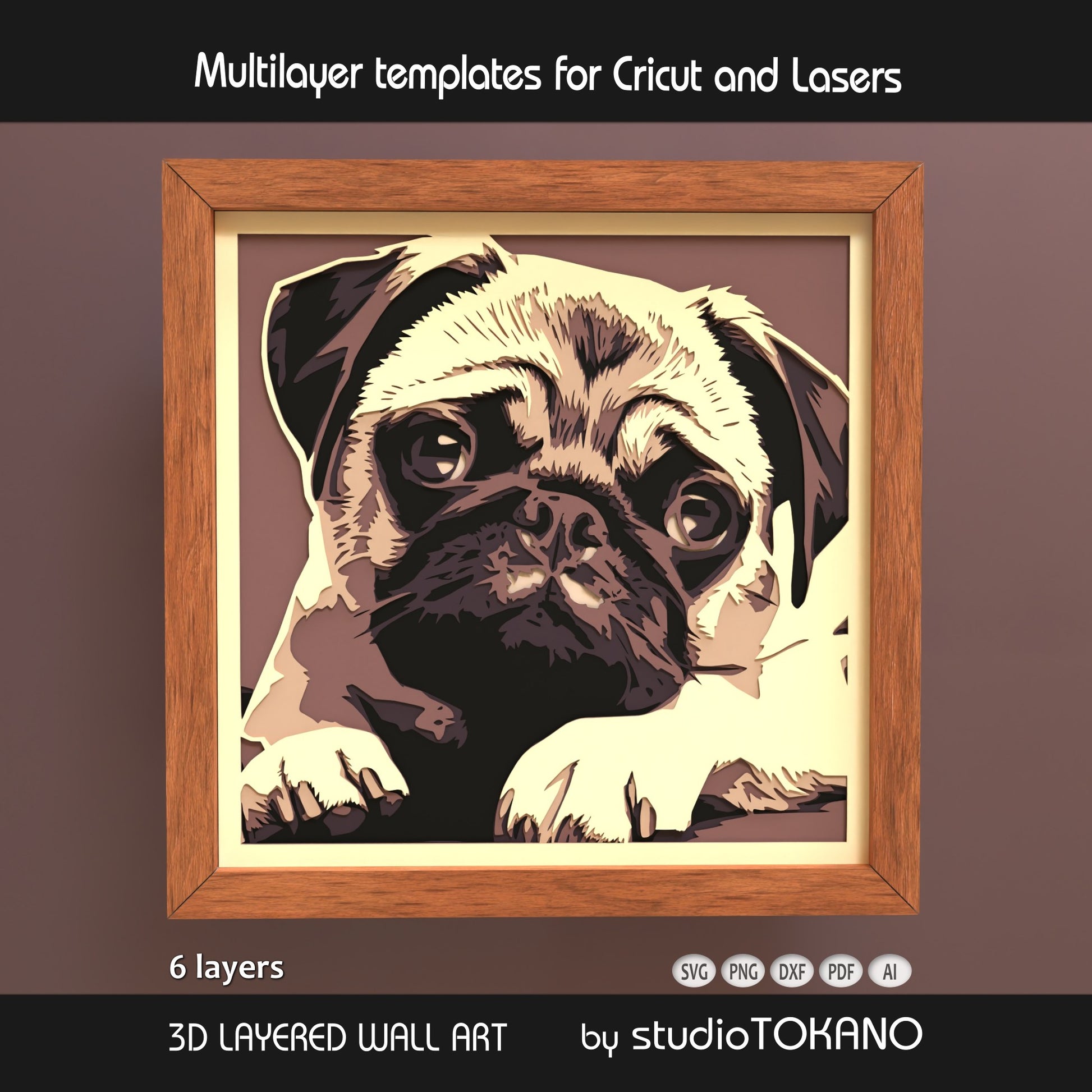 Pug shadow box SVG shown as 3D layered dog portrait wall art for Cricut, Silhouette, Glowforge, xTool, and laser cutting.